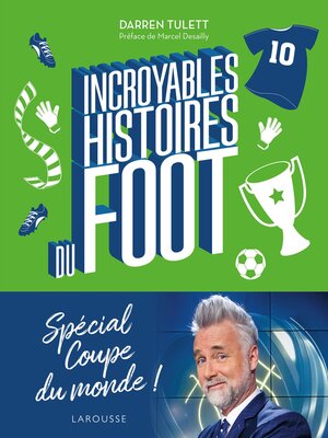 cover image of Incroyables histoires du foot